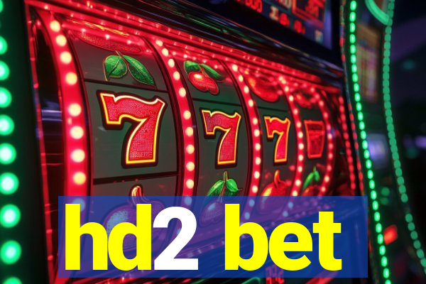 hd2 bet